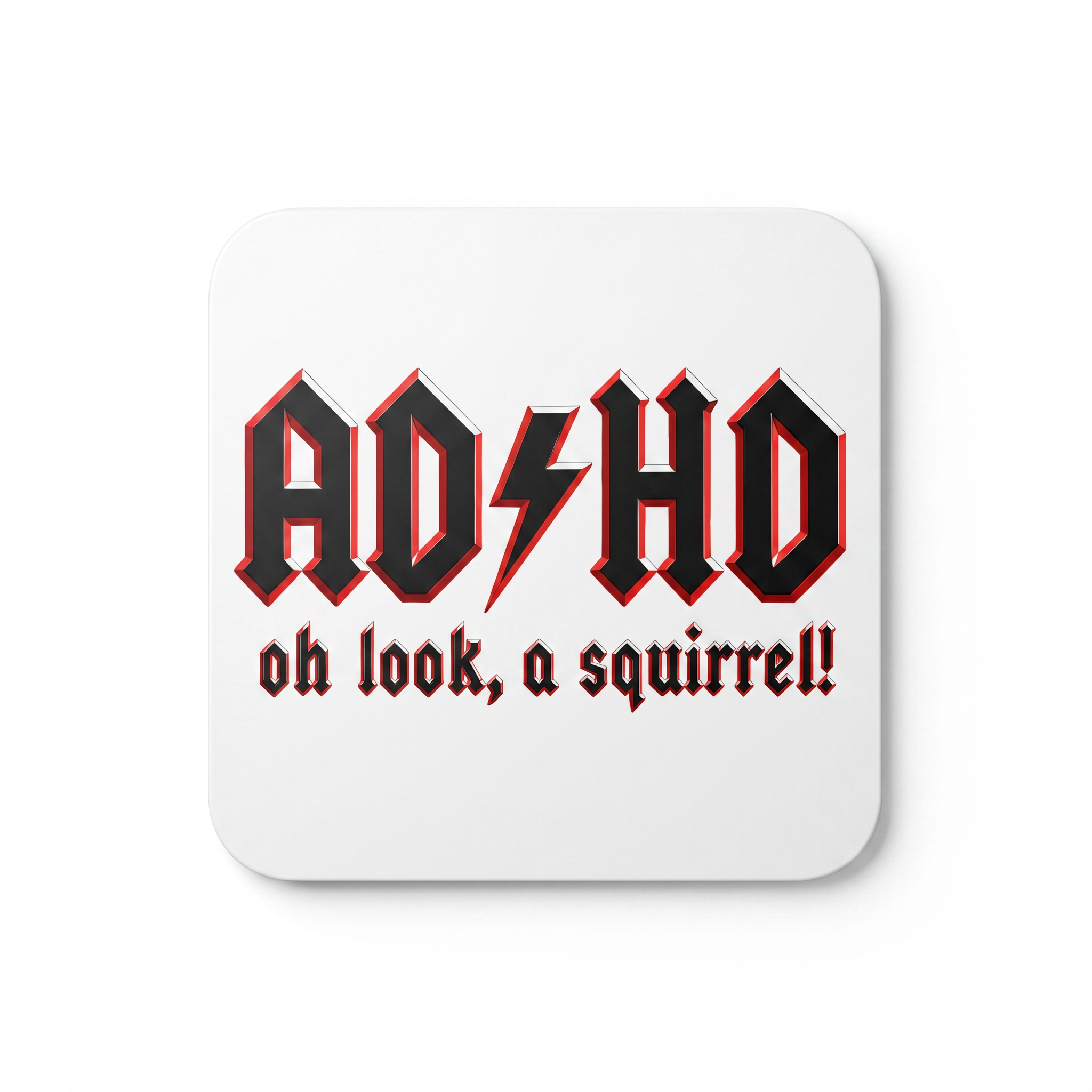 ADHD Coaster