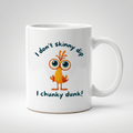 I Don't Skinny Dip Mug